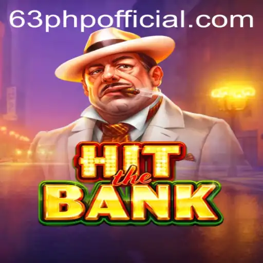 HitTheBank: A Thrilling New Game Experience with 63PHP Strategy